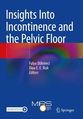 Rizk / Dökmeci |  Insights Into Incontinence and the Pelvic Floor | Buch |  Sack Fachmedien