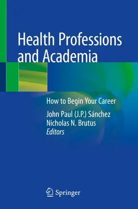 Brutus / Sánchez |  Health Professions and Academia | Buch |  Sack Fachmedien