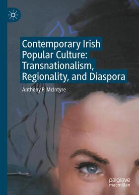 McIntyre |  Contemporary Irish Popular Culture | Buch |  Sack Fachmedien