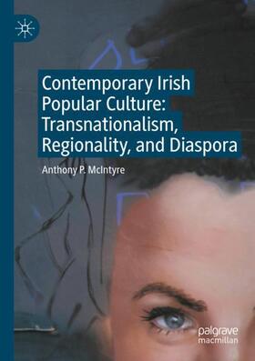 McIntyre |  Contemporary Irish Popular Culture | Buch |  Sack Fachmedien