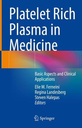 Ferneini / Halepas / Landesberg |  Platelet Rich Plasma in Medicine | Buch |  Sack Fachmedien