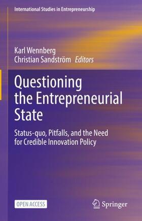 Sandström / Wennberg |  Questioning the Entrepreneurial State | Buch |  Sack Fachmedien