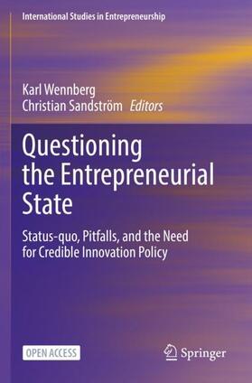 Sandström / Wennberg |  Questioning the Entrepreneurial State | Buch |  Sack Fachmedien