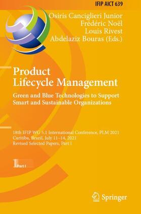 Canciglieri Junior / Bouras / Noël |  Product Lifecycle Management. Green and Blue Technologies to Support Smart and Sustainable Organizations | Buch |  Sack Fachmedien