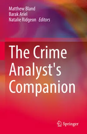 Bland / Ariel / Ridgeon |  The Crime Analyst's Companion | eBook | Sack Fachmedien