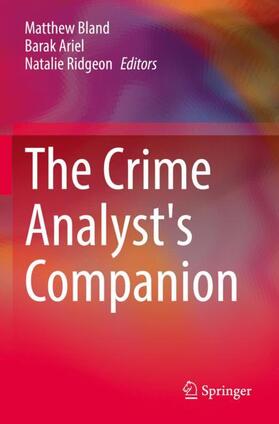 Bland / Ridgeon / Ariel |  The Crime Analyst's Companion | Buch |  Sack Fachmedien
