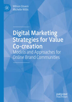 Ozuem / Willis |  Digital Marketing Strategies for Value Co-creation | eBook | Sack Fachmedien