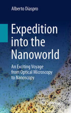 Diaspro |  Expedition into the Nanoworld | eBook | Sack Fachmedien