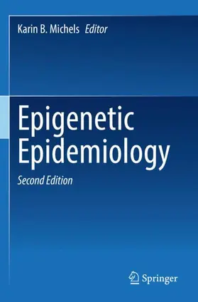 Michels |  Epigenetic Epidemiology | Buch |  Sack Fachmedien