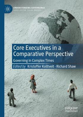 Shaw / Kolltveit | Core Executives in a Comparative Perspective | Buch | 978-3-030-94502-2 | sack.de