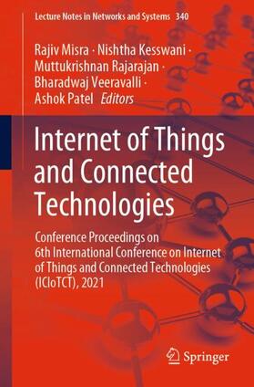 Misra / Kesswani / Patel |  Internet of Things and Connected Technologies | Buch |  Sack Fachmedien