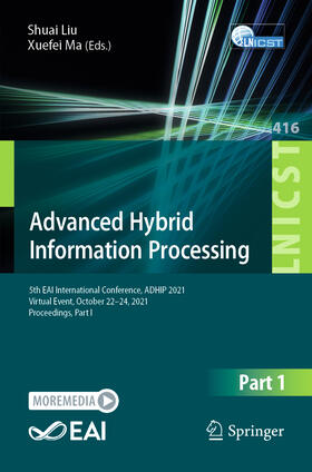 Ma / Liu |  Advanced Hybrid Information Processing | Buch |  Sack Fachmedien