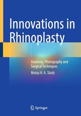 Shafy |  Innovations in Rhinoplasty | Buch |  Sack Fachmedien