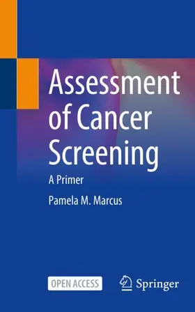 Marcus |  Assessment of Cancer Screening | Buch |  Sack Fachmedien