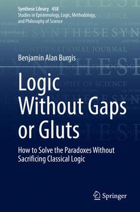 Burgis |  Logic Without Gaps or Gluts | Buch |  Sack Fachmedien