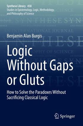 Burgis |  Logic Without Gaps or Gluts | Buch |  Sack Fachmedien