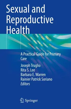 Truglio / Soriano / Lee |  Sexual and Reproductive Health | Buch |  Sack Fachmedien