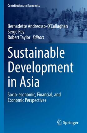 Andreosso-O'Callaghan / Taylor / Rey |  Sustainable Development in Asia | Buch |  Sack Fachmedien