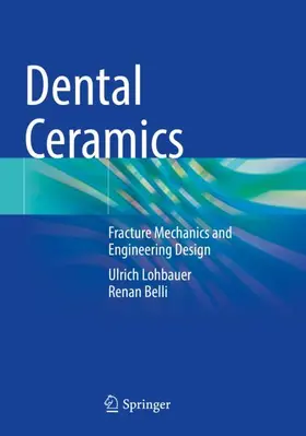 Belli / Lohbauer |  Dental Ceramics | Buch |  Sack Fachmedien