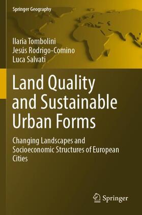 Tombolini / Salvati / Rodrigo-Comino |  Land Quality and Sustainable Urban Forms | Buch |  Sack Fachmedien