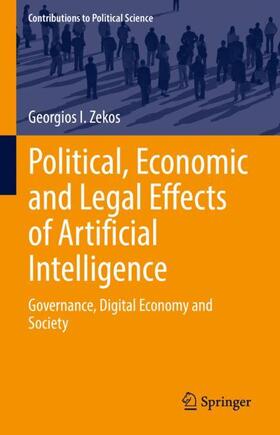 Zekos |  Political, Economic and Legal Effects of Artificial Intelligence | Buch |  Sack Fachmedien