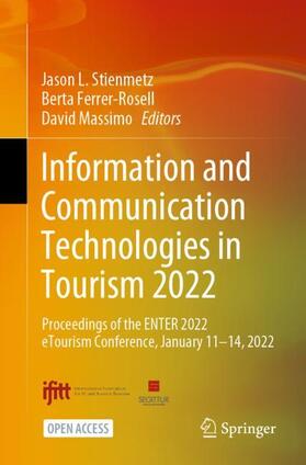 Stienmetz / Massimo / Ferrer-Rosell |  Information and Communication Technologies in Tourism 2022 | Buch |  Sack Fachmedien