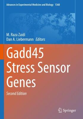 Liebermann / Zaidi |  Gadd45 Stress Sensor Genes | Buch |  Sack Fachmedien