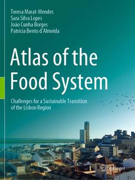 Marat-Mendes / d'Almeida / Silva Lopes |  Atlas of the Food System | Buch |  Sack Fachmedien