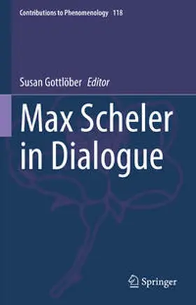 Gottlöber |  Max Scheler in Dialogue | eBook | Sack Fachmedien