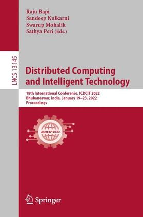 Bapi / Peri / Kulkarni |  Distributed Computing and Intelligent Technology | Buch |  Sack Fachmedien