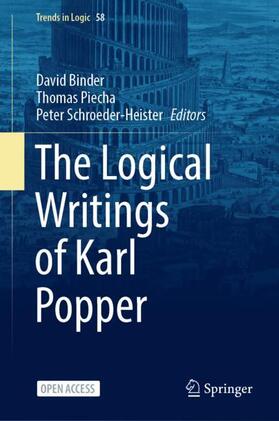 Binder / Schroeder-Heister / Piecha |  The Logical Writings of Karl Popper | Buch |  Sack Fachmedien