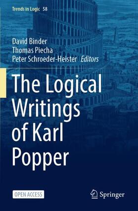 Binder / Schroeder-Heister / Piecha |  The Logical Writings of Karl Popper | Buch |  Sack Fachmedien
