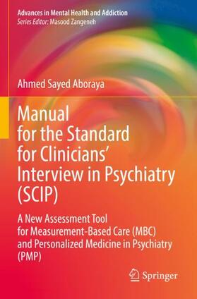 Aboraya |  Manual for the Standard for Clinicians¿ Interview in Psychiatry (SCIP) | Buch |  Sack Fachmedien