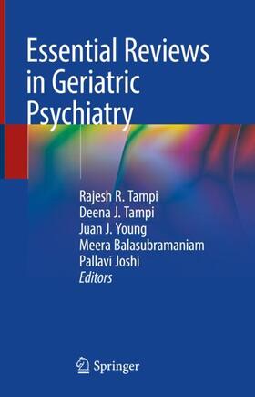 Tampi / Joshi / Young |  Essential Reviews in Geriatric Psychiatry | Buch |  Sack Fachmedien