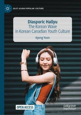 Yoon |  Diasporic Hallyu | Buch |  Sack Fachmedien