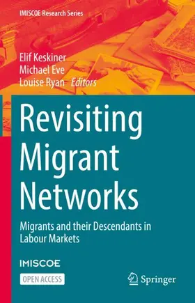 Keskiner / Ryan / Eve |  Revisiting Migrant Networks | Buch |  Sack Fachmedien