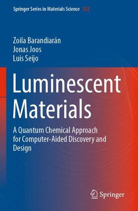 Barandiarán / Seijo / Joos |  Luminescent Materials | Buch |  Sack Fachmedien
