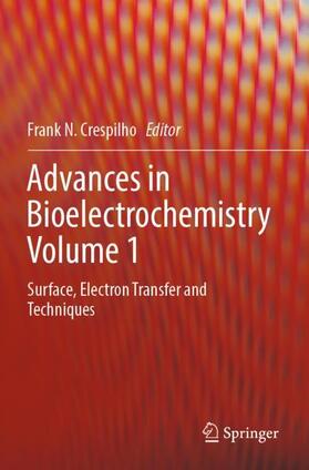 Crespilho |  Advances in Bioelectrochemistry Volume 1 | Buch |  Sack Fachmedien