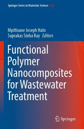 Sinha Ray / Hato |  Functional Polymer Nanocomposites for Wastewater Treatment | Buch |  Sack Fachmedien