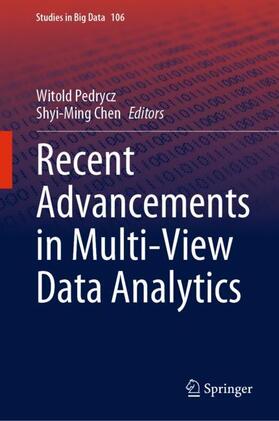 Chen / Pedrycz |  Recent Advancements in Multi-View Data Analytics | Buch |  Sack Fachmedien