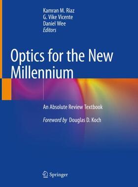 Riaz / Wee / Vicente |  Optics for the New Millennium | Buch |  Sack Fachmedien