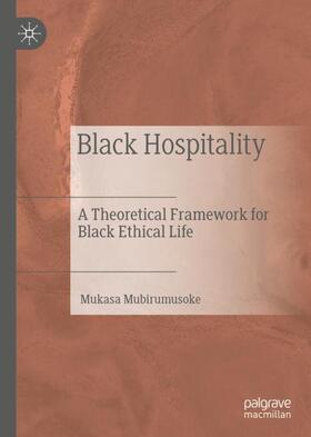 Mubirumusoke |  Black Hospitality | Buch |  Sack Fachmedien