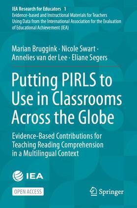 Bruggink / Segers / Swart |  Putting PIRLS to Use in Classrooms Across the Globe | Buch |  Sack Fachmedien