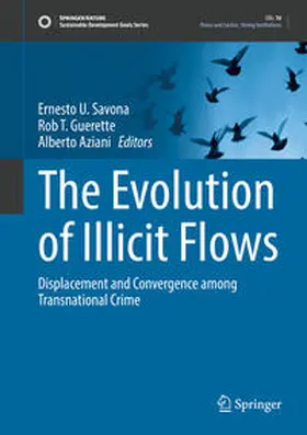 Savona / Guerette / Aziani |  The Evolution of Illicit Flows | eBook | Sack Fachmedien