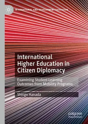 Hanada | International Higher Education in Citizen Diplomacy | Buch | 978-3-030-95310-2 | sack.de