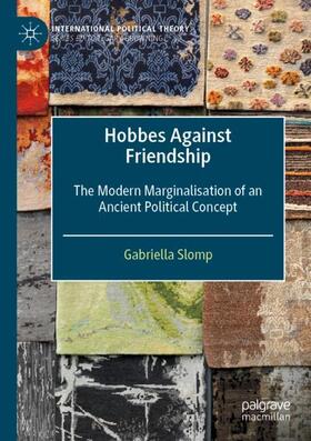 Slomp |  Hobbes Against Friendship | Buch |  Sack Fachmedien