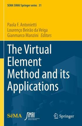 Antonietti / Manzini / Beirão da Veiga |  The Virtual Element Method and its Applications | Buch |  Sack Fachmedien