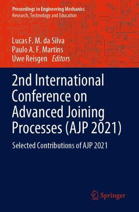 da Silva / Reisgen / Martins |  2nd International Conference on Advanced Joining Processes (AJP 2021) | Buch |  Sack Fachmedien