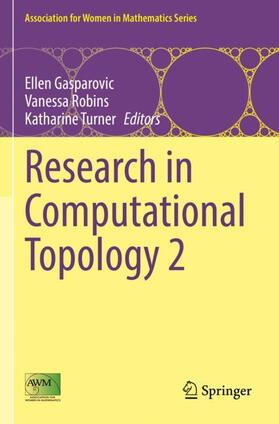 Gasparovic / Turner / Robins |  Research in Computational Topology 2 | Buch |  Sack Fachmedien