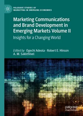 Adeola / Sakkthivel / E. Hinson |  Marketing Communications and Brand Development in Emerging Markets Volume II | Buch |  Sack Fachmedien